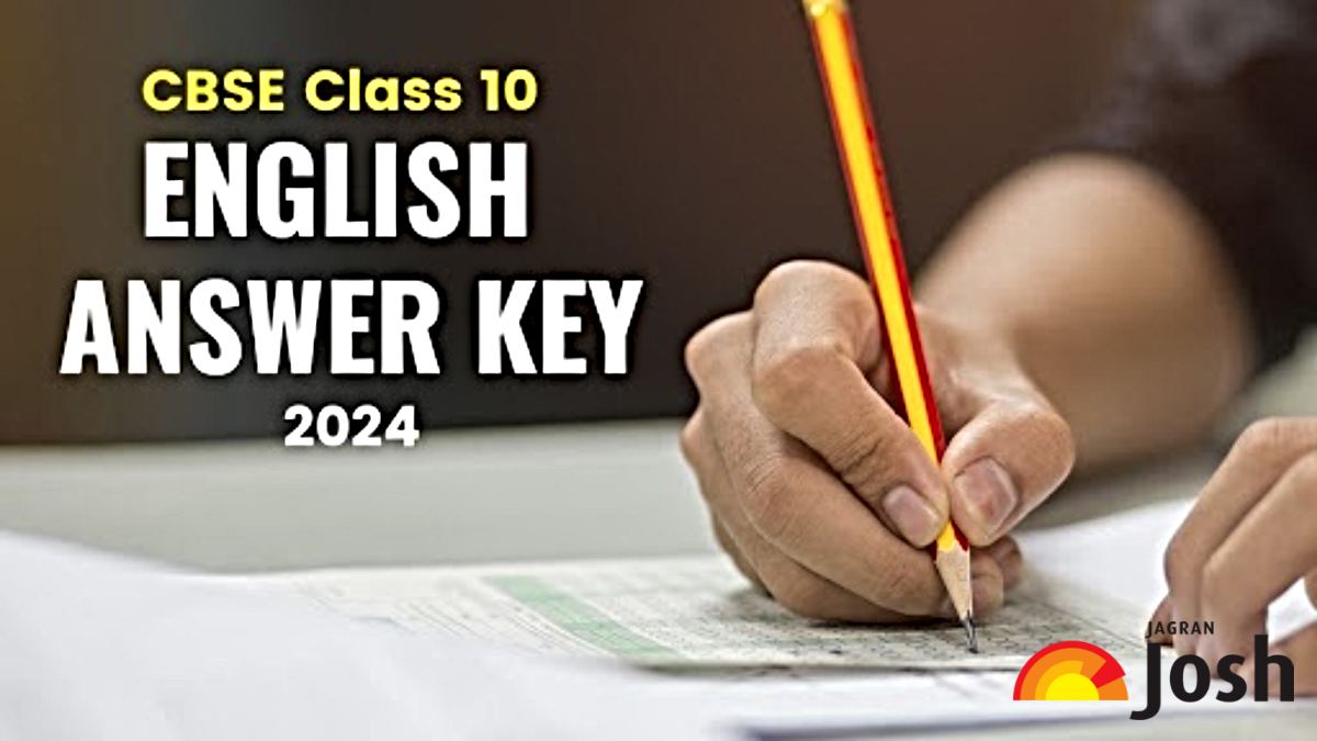CBSE Class 10 English Answer Key 2024 (All Sets)