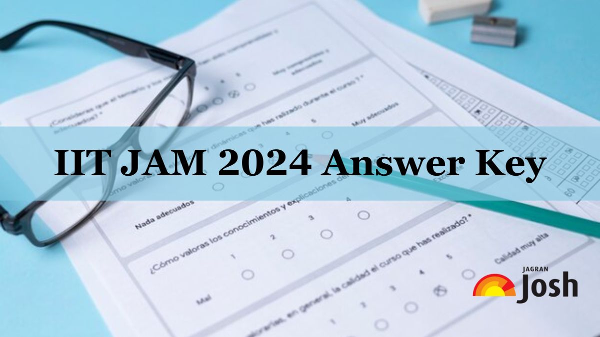 IIT JAM 2024 Answer Key Challenge Windows Opens at jam.iitm.ac.in