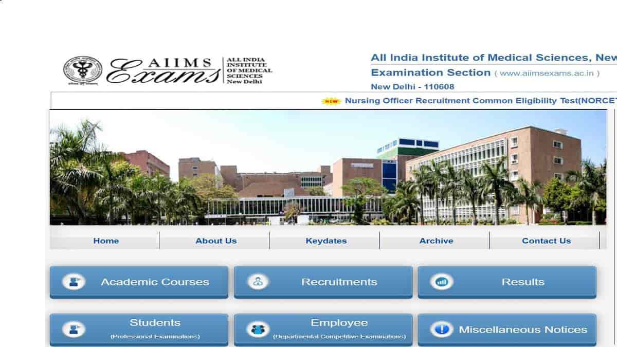 AIIMS NORCET Recruitment 2024: Submit 6th Online Form at norcet6.aiimsexams.ac.in
