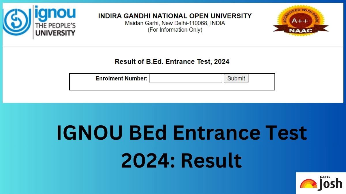 IGNOU Entrance Exam 2024 Result OUT at ignou.ac.in, Direct Link to