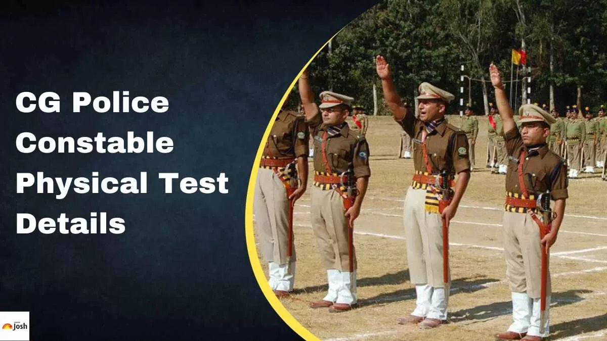 Know details about the Chhattisgarh Police Constable Physical Test.