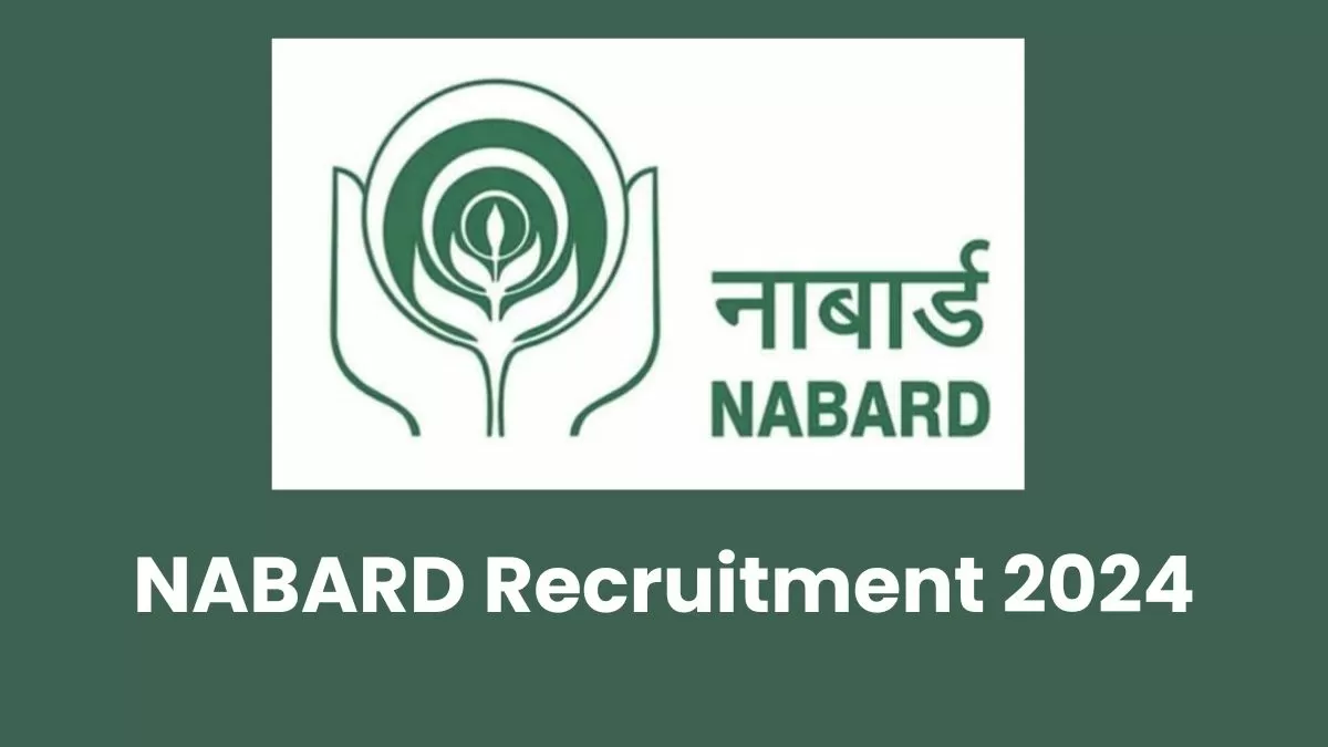 NABARD Recruitment 2024: नाबार्ड में एसओ पदों पर निकली भर्तियाँ, 10 मार्च तक करें आवेदन 