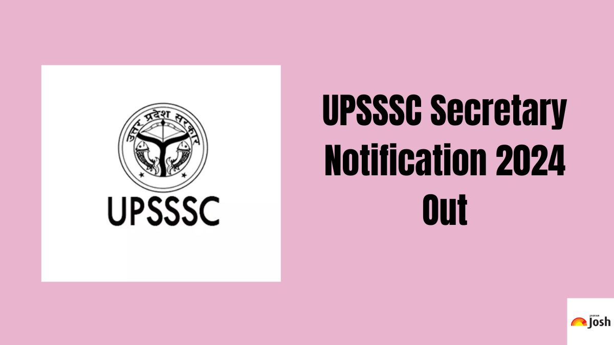 UPSSSC Secretary Notification 2024 Out For 134 Sachiv Posts, Check Details 