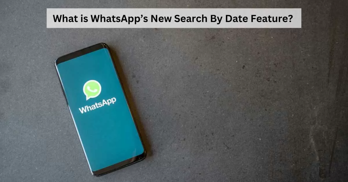 Know About Search By Date Feature For Android