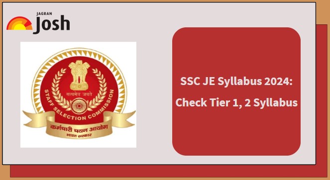 SSC JE Syllabus 2024 PDF Tier 1 2 Syllabus For JE Civil Electrical   Ssc Je Syllabus 