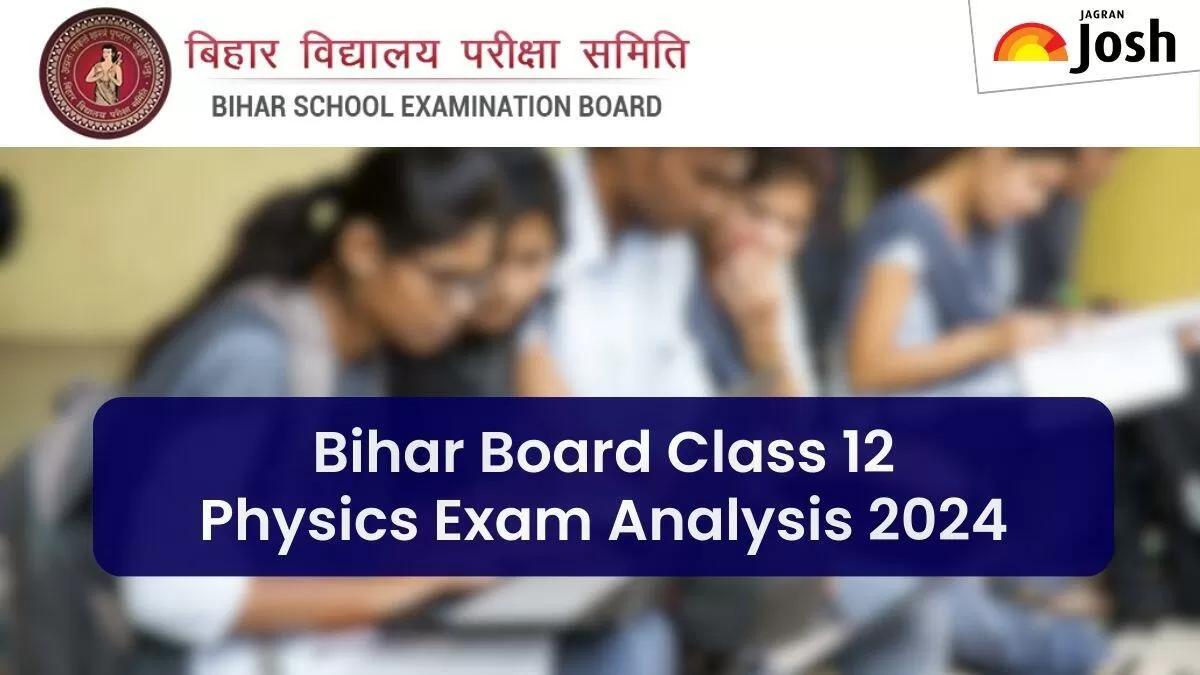 Bihar Board BSEB Class 12 Physics Paper Analysis 2024