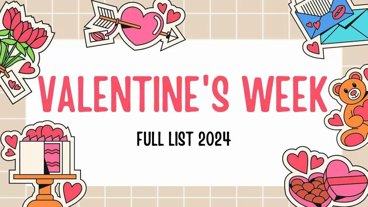 Valentine Week Days 2024 Full List, Today is Final Day Of Week Of Love
