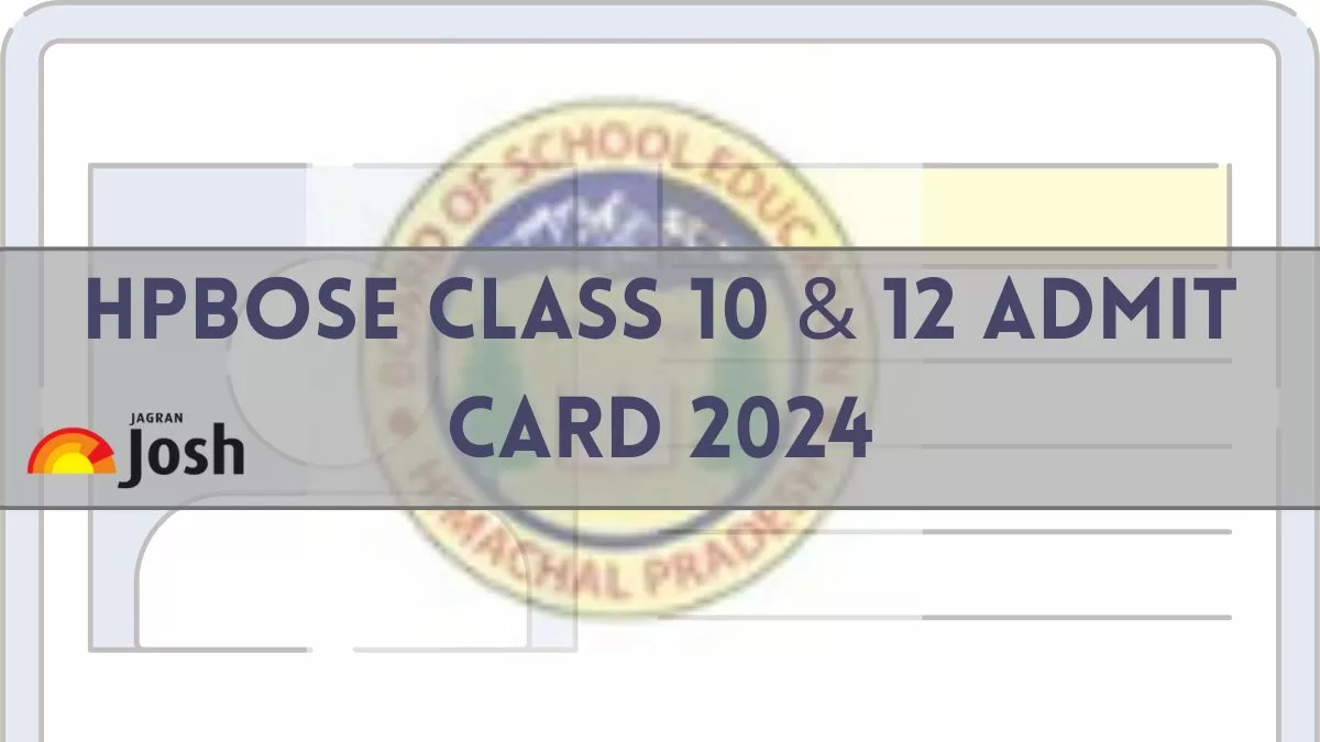 Get here HP Board Class 10th 12th Admit Card 2024
