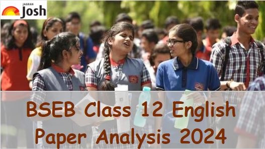 Bihar Board Class 12 English Paper Analysis 2024: Student Feedback, Difficulty Level and Expert Review