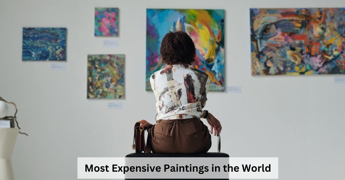 Top 10 Costliest Paintings in the World