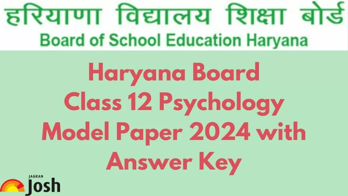 Get direct link to download Class 12 Psychology Model paper for Haryana Board