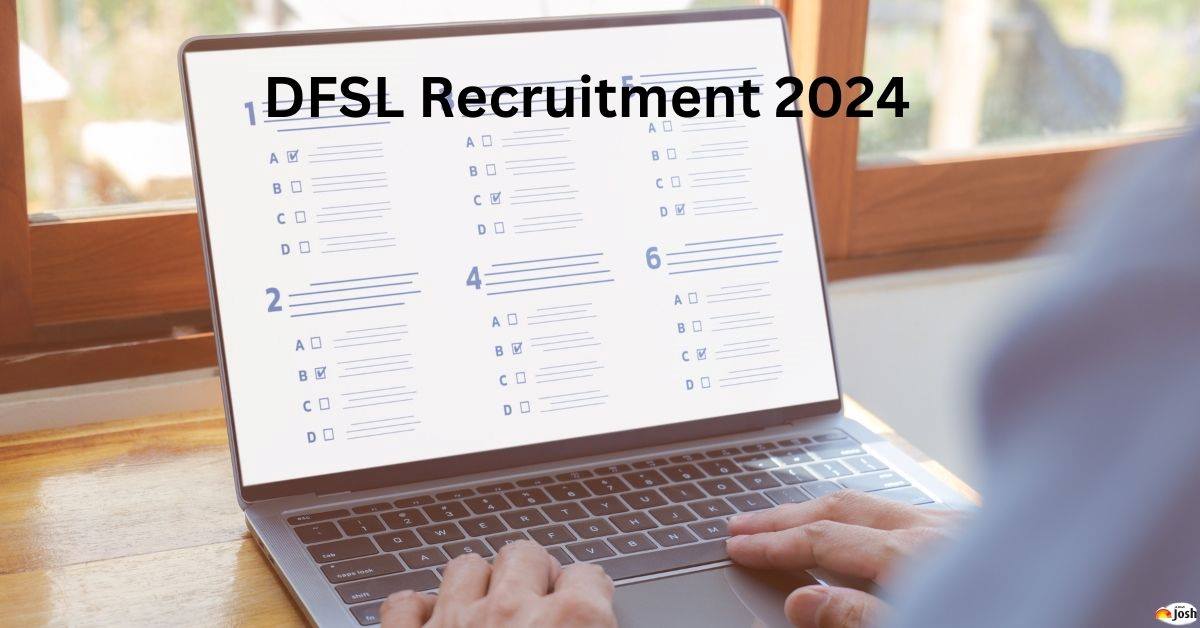DFSL Recruitment 2024 Notification For 125 Scientific Assistant Vacancies: Apply Online