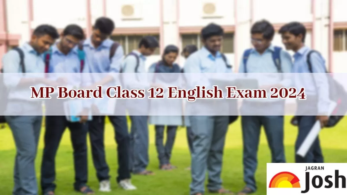 Check MP Board Class 12 English Exam Paper Analysis 2024 
