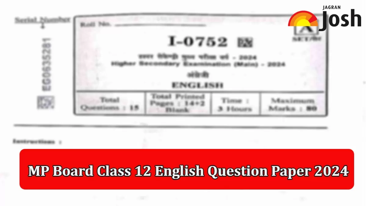 Check MP Board Class 12 English Question Paper 2024 PDF with Answer Key