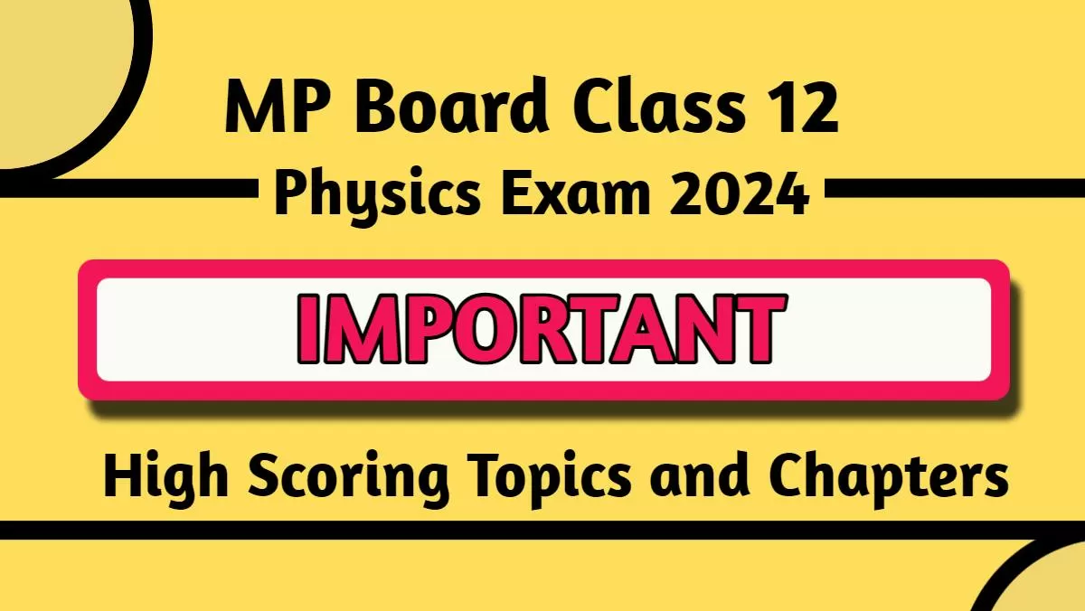 CBSE Board Exam Class 12 Biology: Chapter-wise high scoring topics