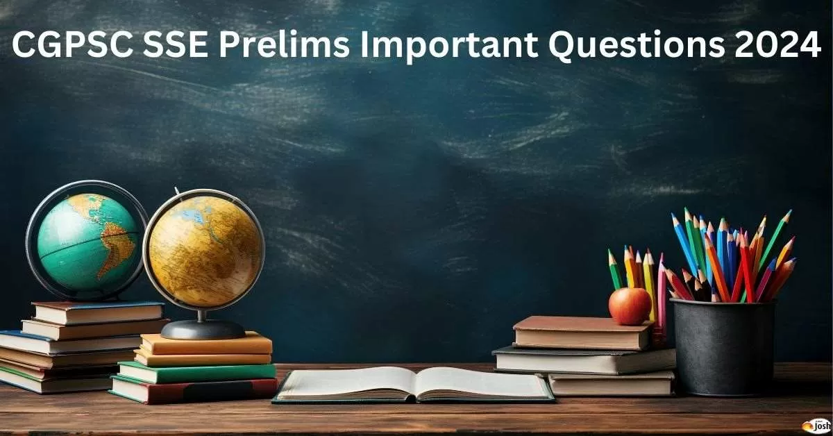 CGPSC SSE Prelims Important Questions 2024