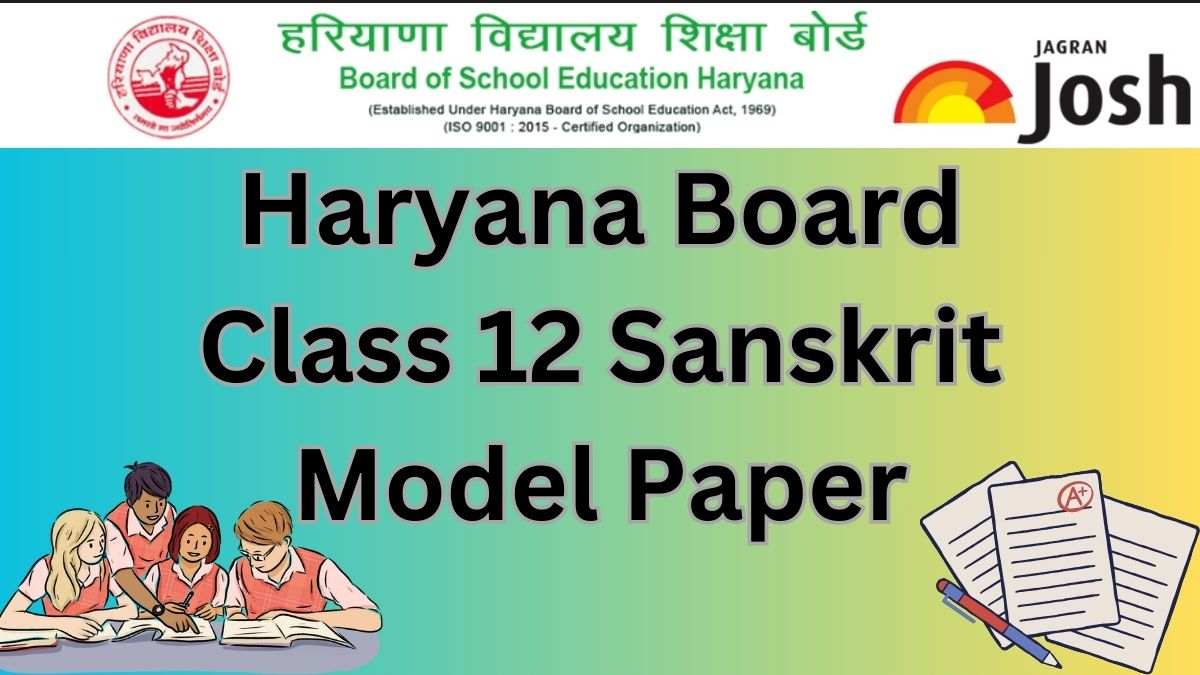 Haryana Board Class 12 Sanskrit Model Paper 2024: Download FREE PDF