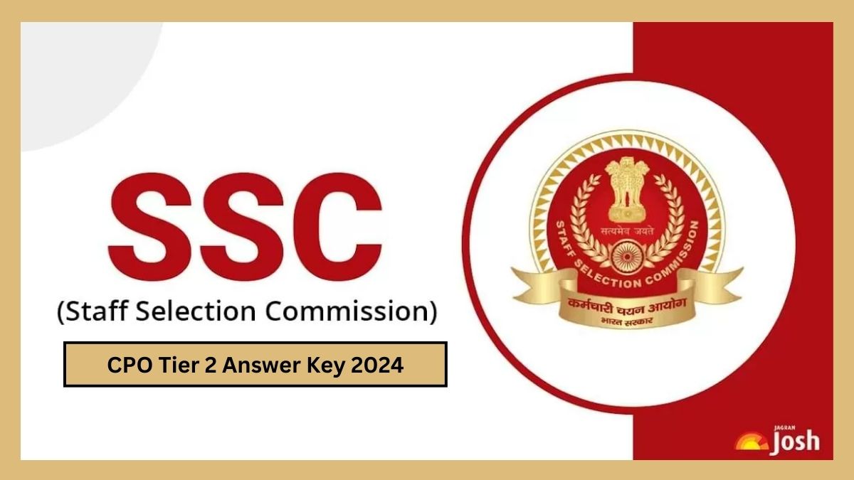 SSC CPO Answer Key 2024 ssc.nic.in पर जारी हुई एसएससी सीपीओ उत्तर