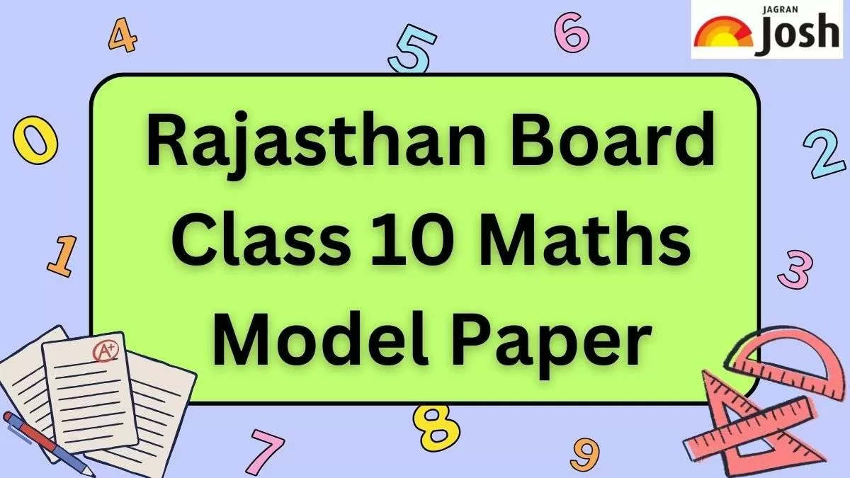 Get direct link to download Class 10 Maths sample paper for Rajasthan Board