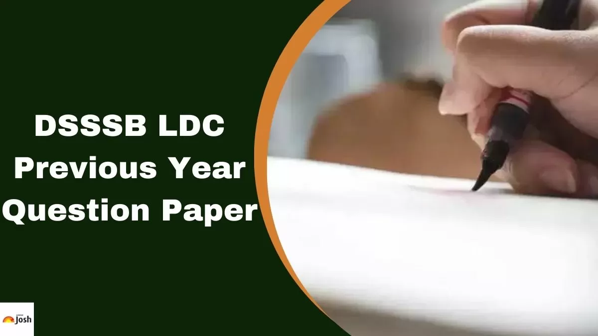 Download the DSSSB LDC Previous Year Papers PDF here.