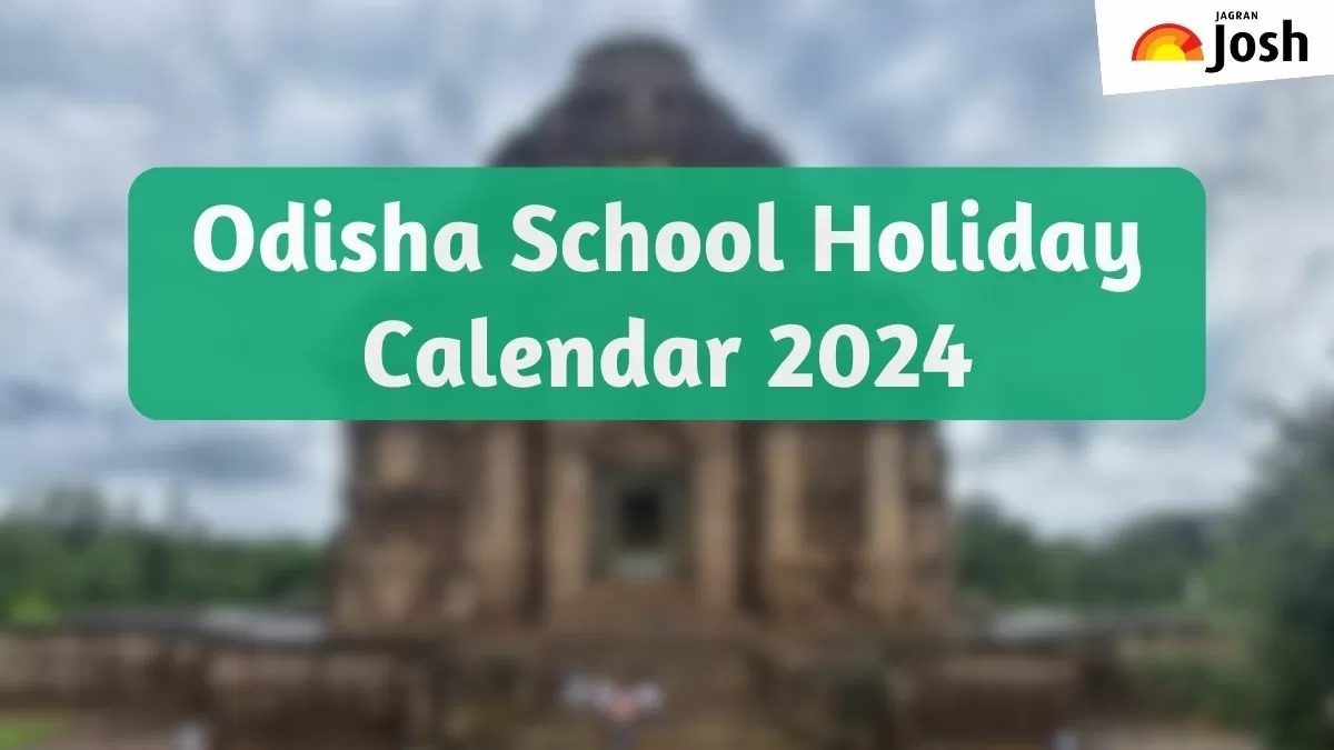 Odisha School Holiday List 2024 Private and Government Schools