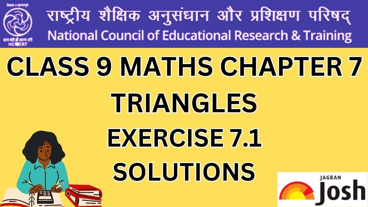 NCERT Solutions for Class 9 Maths Exercise 7.1 Chapter 7 Triangles