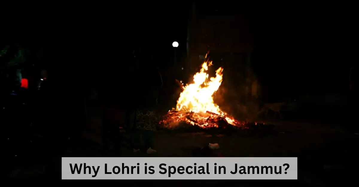 Why the Lohri Festival Celebration in Jammu is Special? 