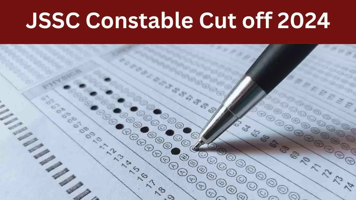  JSSC Constable Cut off 2024: जेएसएससी कांस्टेबल कटऑफ पीडीएफ यहाँ से डाउनलोड करें