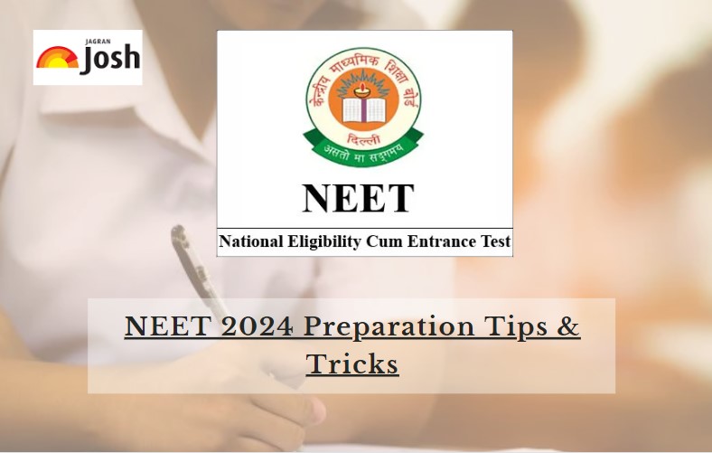 NEET Preparation Tips 2024 - Strategy, Books, Study Material