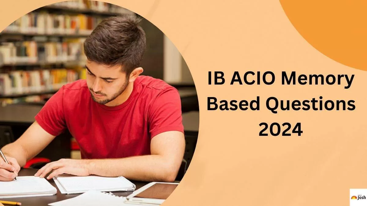 IB ACIO Memory Based Question Paper 2025 List of Questions Asked in