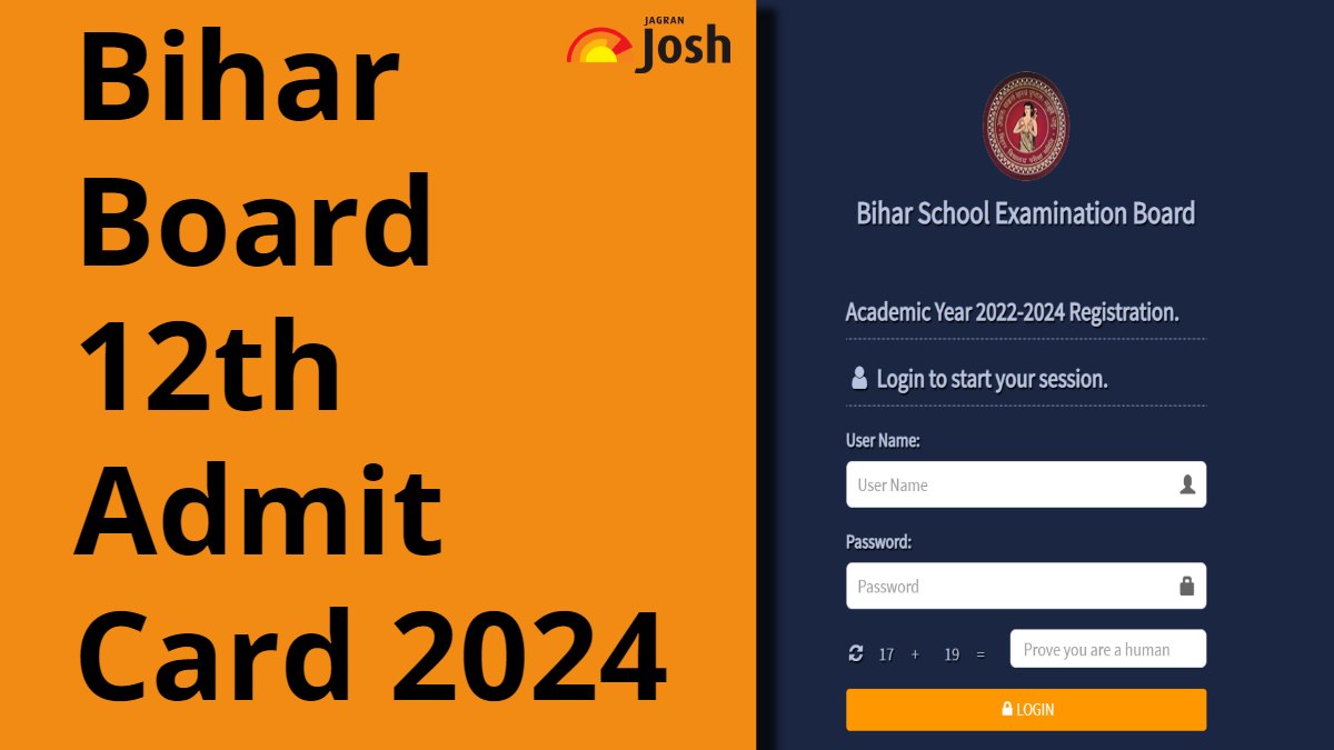 Bihar Board Class 12 Admit Card 2024 Released: Check Release Date, Exam ...