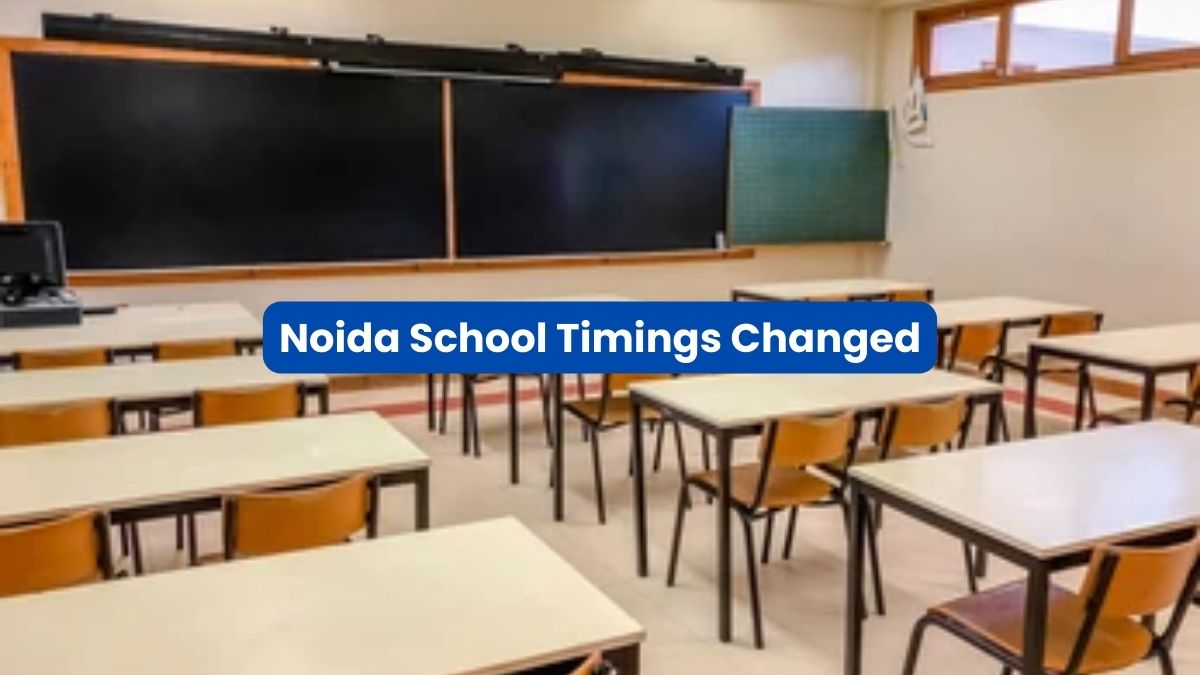 Noida School Timings Revised