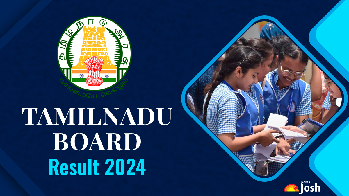 TN Board Result 2024 Tamil Nadu Board SSLC, HSC Expected Result Date