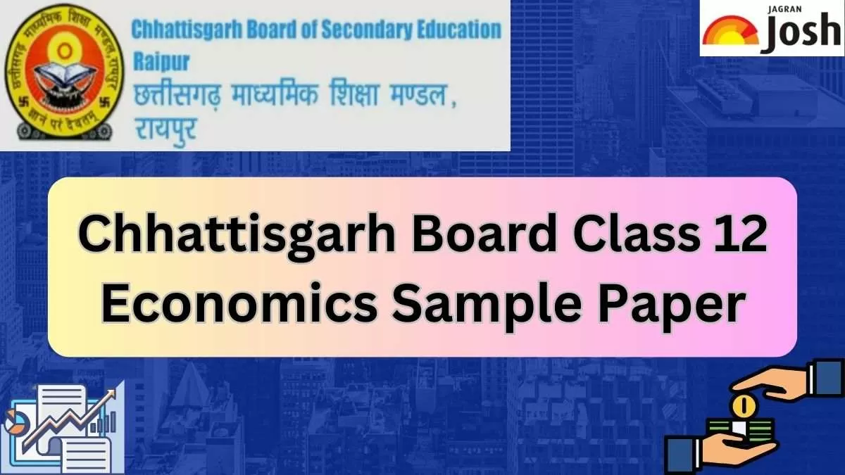 Get direct link to download Class 12 Economics Model paper for Chhattisgarh Board 