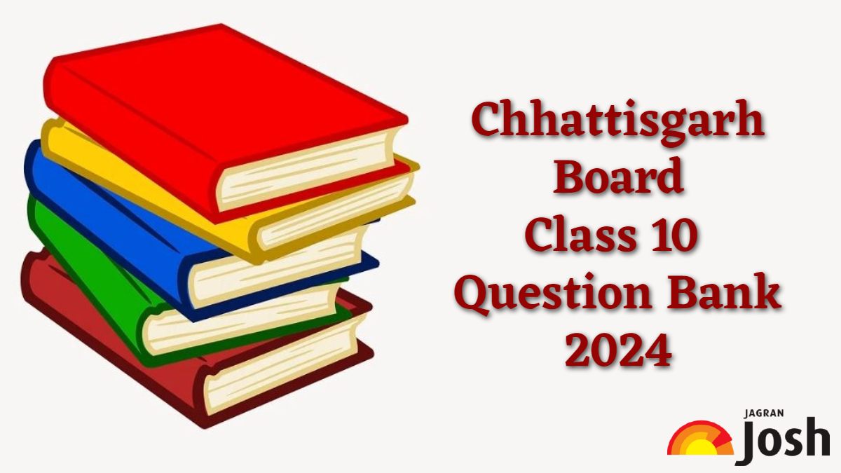 Chhattisgarh Board CGBSE Class 10 Question Bank 2024 Download in PDF