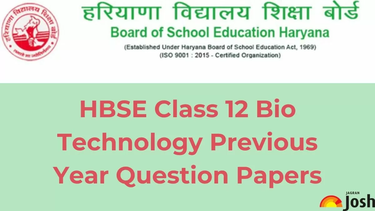Get here Haryana Board Class 12 Bio-Technology last year question papers