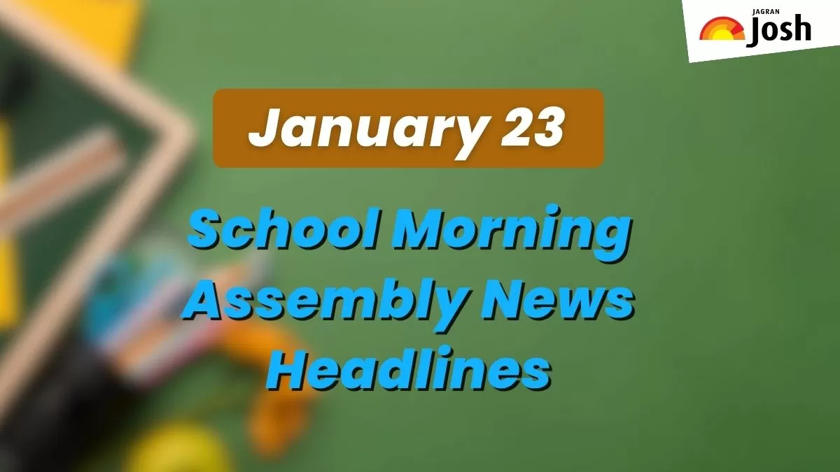 today's news in english for school assembly 2024