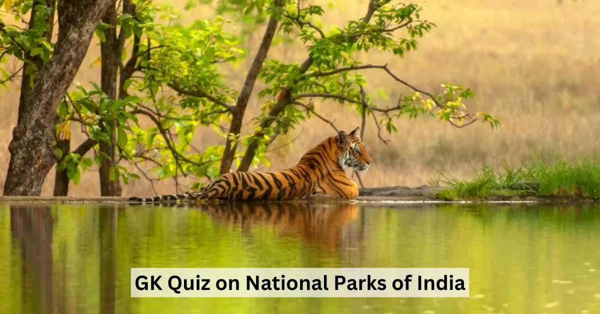 GK Quiz on National Parks of India