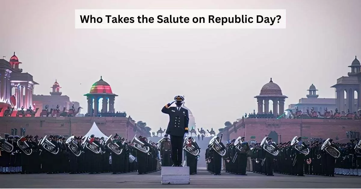 Who takes the Salute on Republic Day, Is it the Prime Minister or the President? 