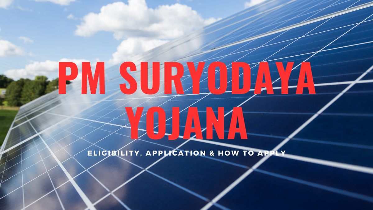 What Is The PM Suryodaya Yojana? Eligibility, Application, Document ...