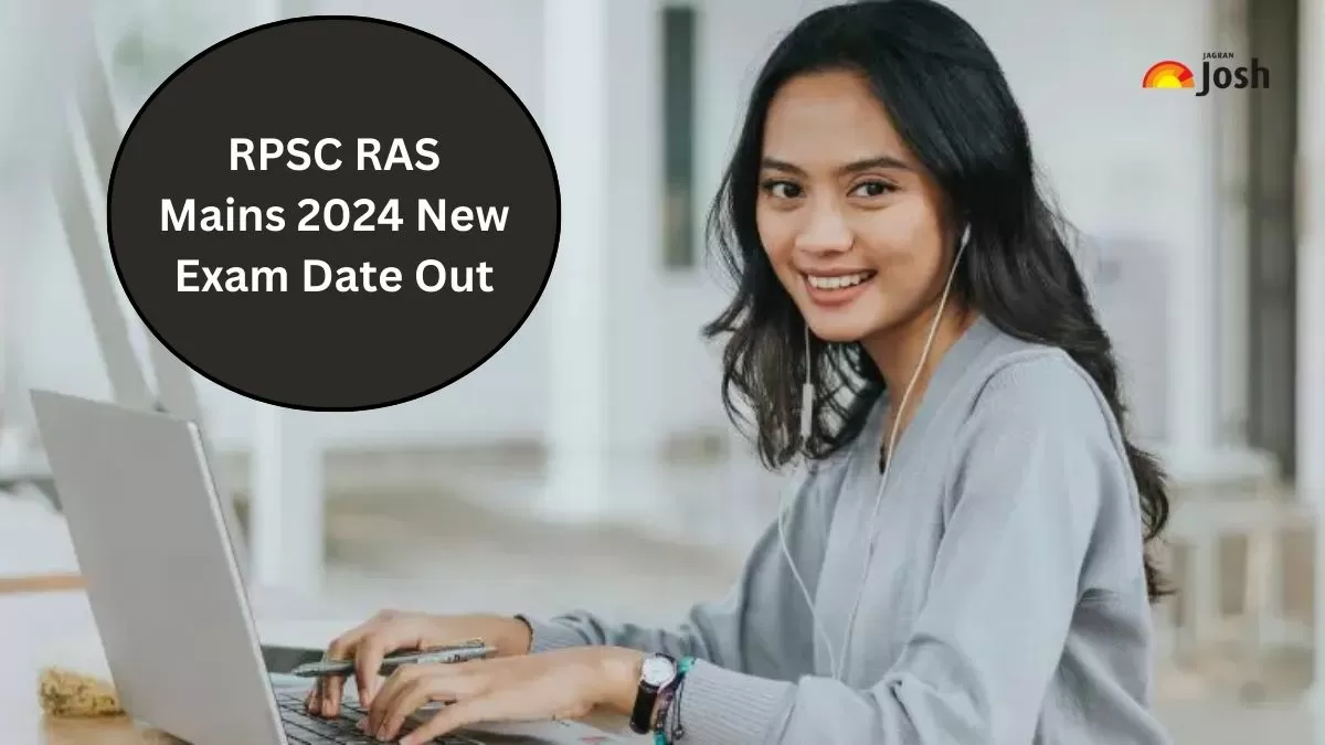 RPSC RAS Mains 2024 Exam Date Out नई परीक्षा तिथियां घोषित, यहां देखें आरएएस मेन्स एग्जाम शेड्यूल