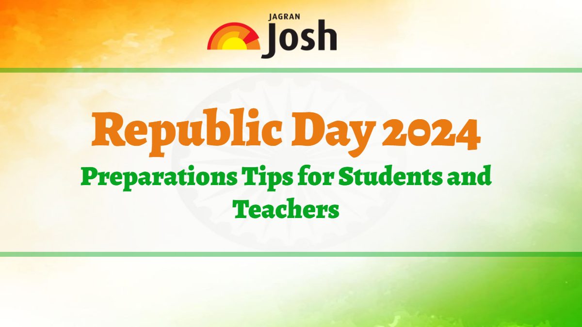 Republic Day 2024 Preparation for Students and Teachers Speeches