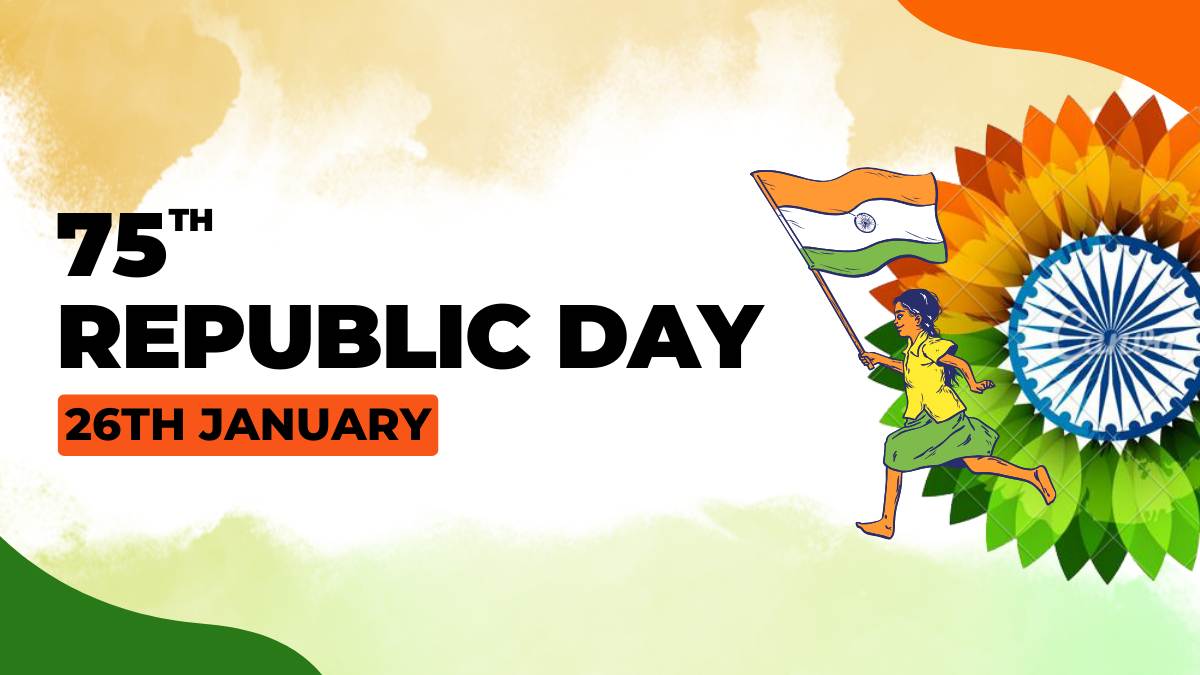 Republic Day 2024 President Speech, Attractions, Parade Time and Where