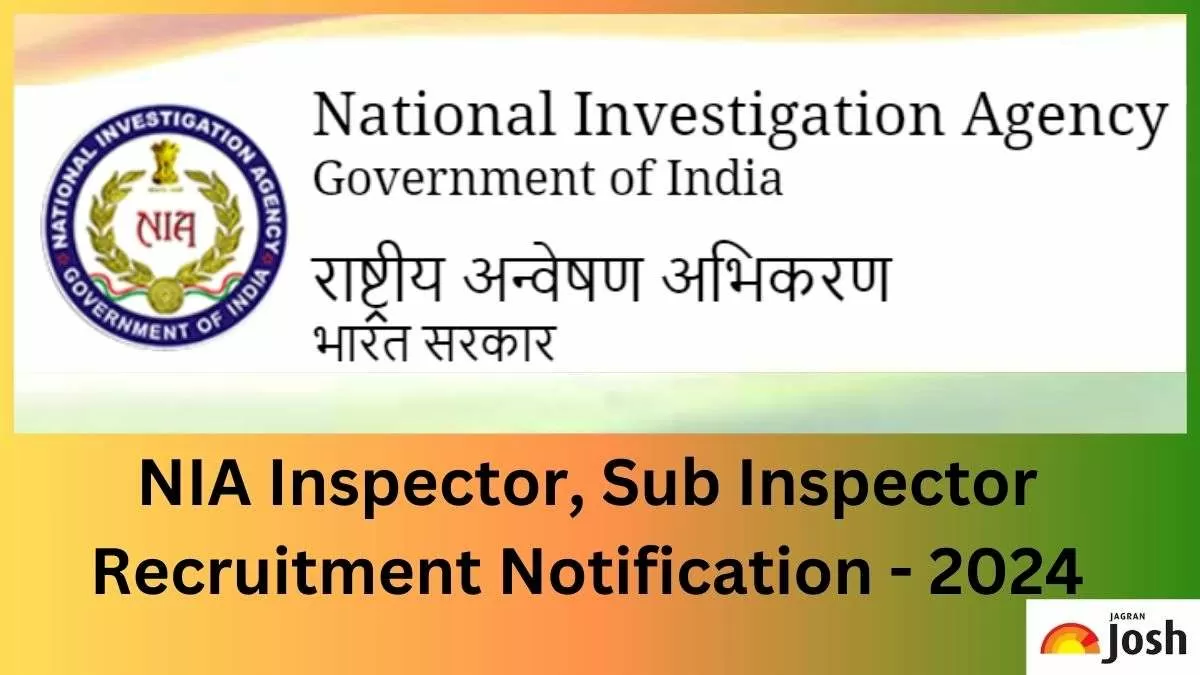 Check NIA Inspector, Sub Inspector Recruitment 2024Notification here