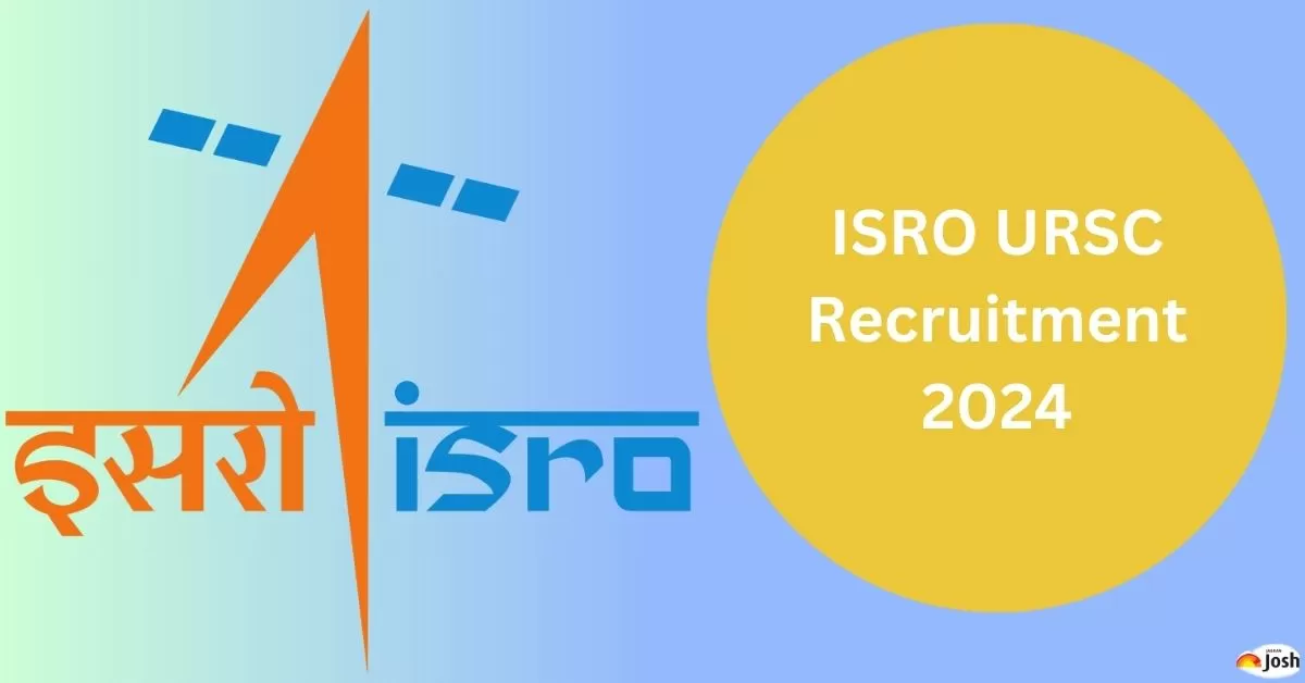 ISRO URSC Recruitment 2024: Last Date to Apply Online for 224 Vacancies