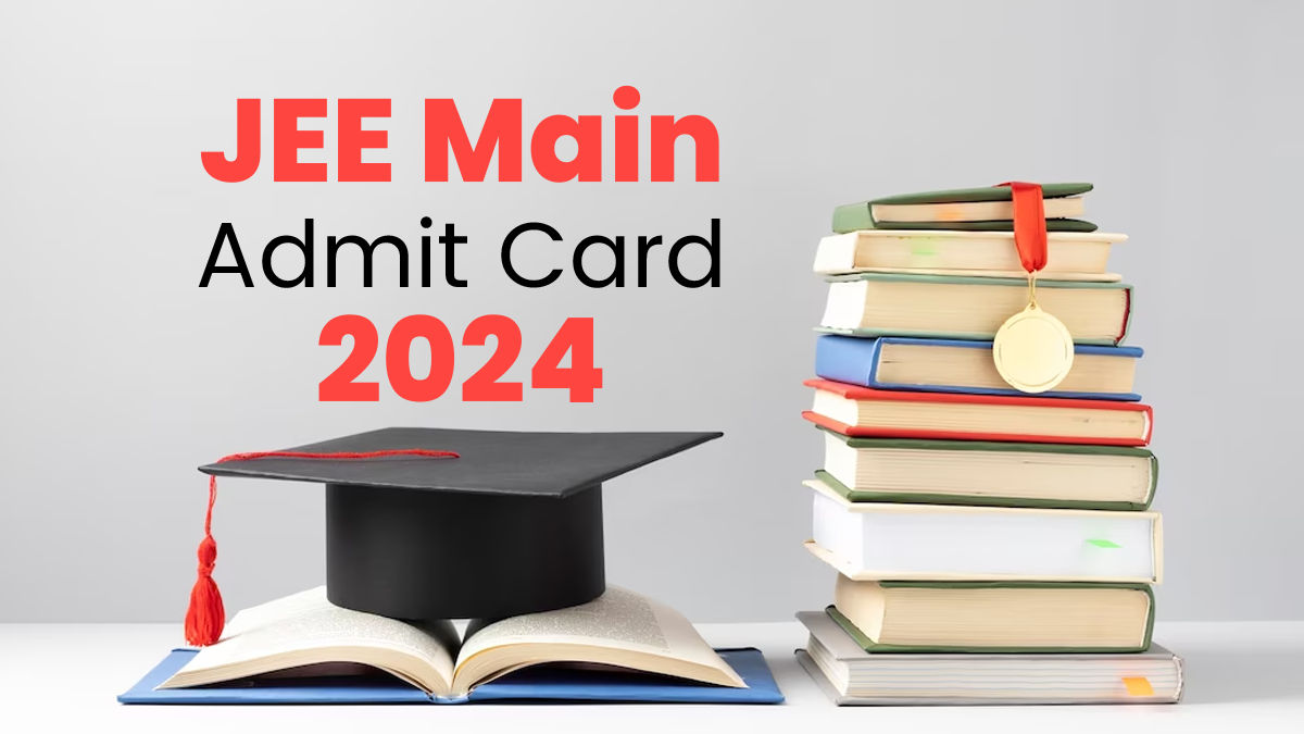 JEE Main 2024 Admit Card for Session 1 to be out Shortly at jeemain.nta