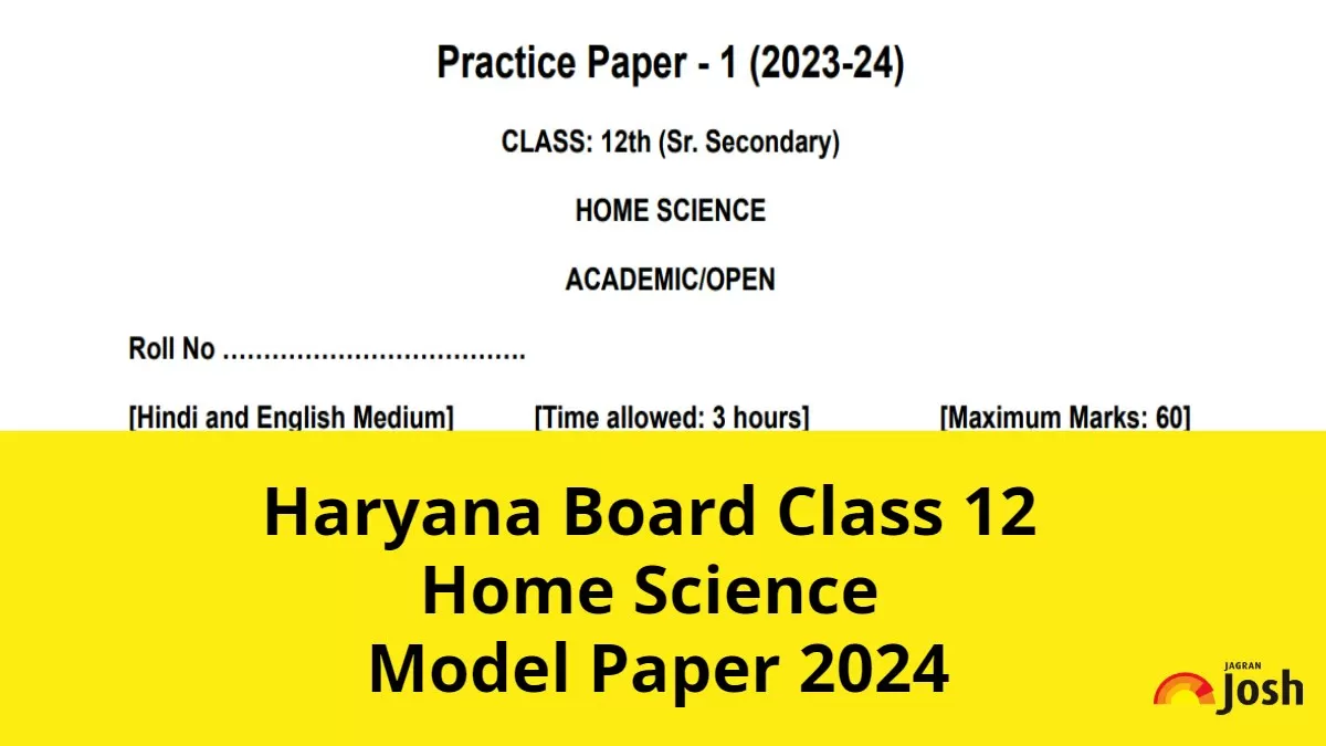 Get direct link to download Class 12 Home Science Model paper for Haryana Board