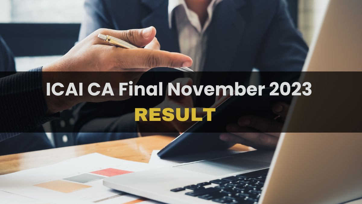 CA Final Result Nov 2023 Out Tomorrow; Check Topper List Details Here