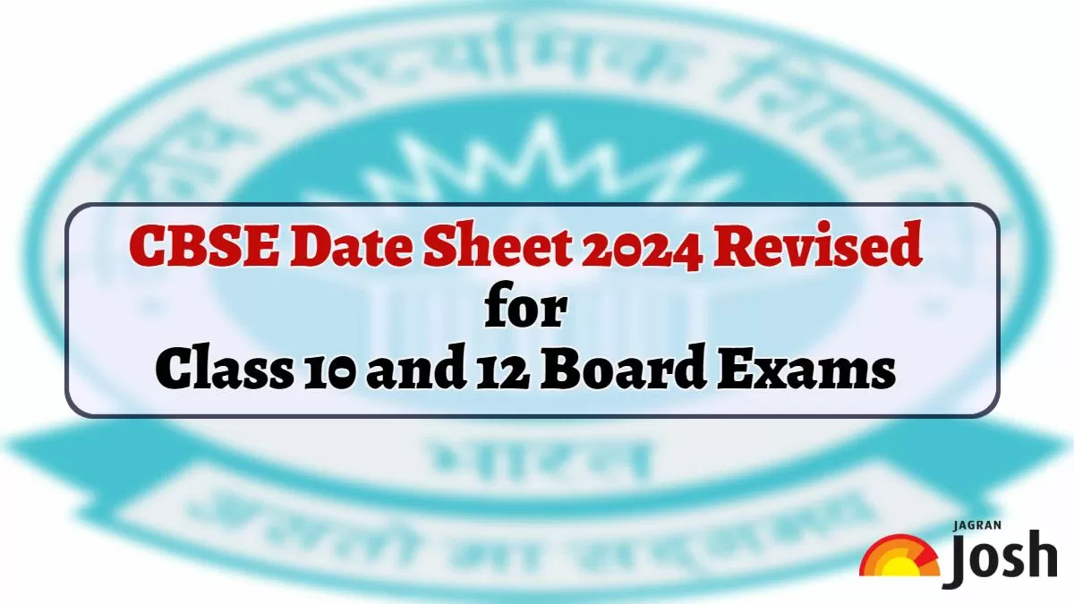 CBSE Board Exam Date Sheet 2024 (Revised)