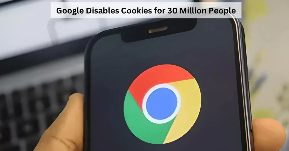 Google Disables Cookies for Selected Users